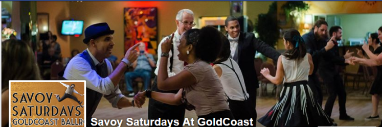 Savoy Saturdays - 2nd Saturday of the Month at Goldcoast Ballroom