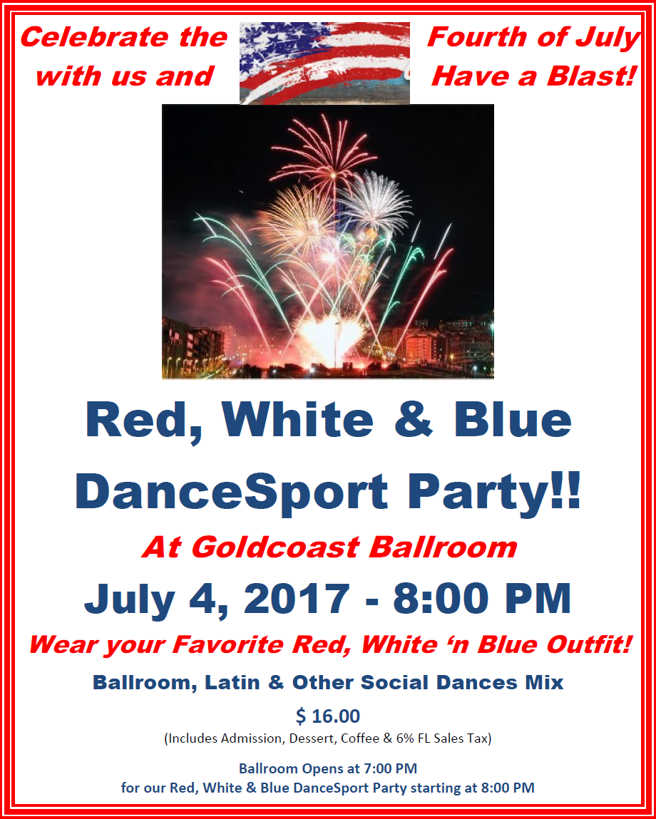 Fourth Of July Dance - July 4, 2017 (8:00 PM) - Red, White & Blue DanceSport Party!