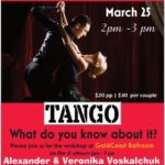 Alexander & Veronika Voskalchuk - Tango Workshop - March 25, 2018
