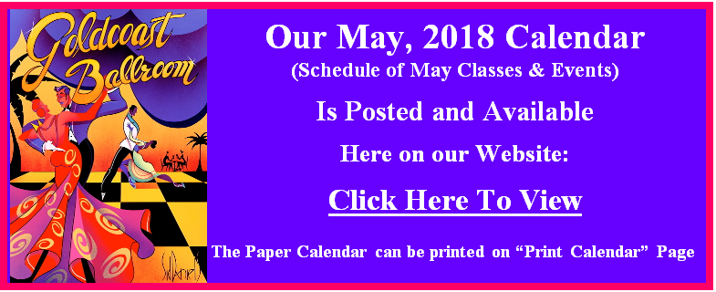 Goldcoast Ballroom May, 2018 Calendar Posted