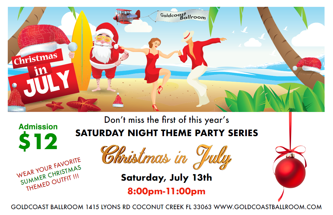 Christmas in July! - July 13, 2019 at Goldcoast Ballroom!