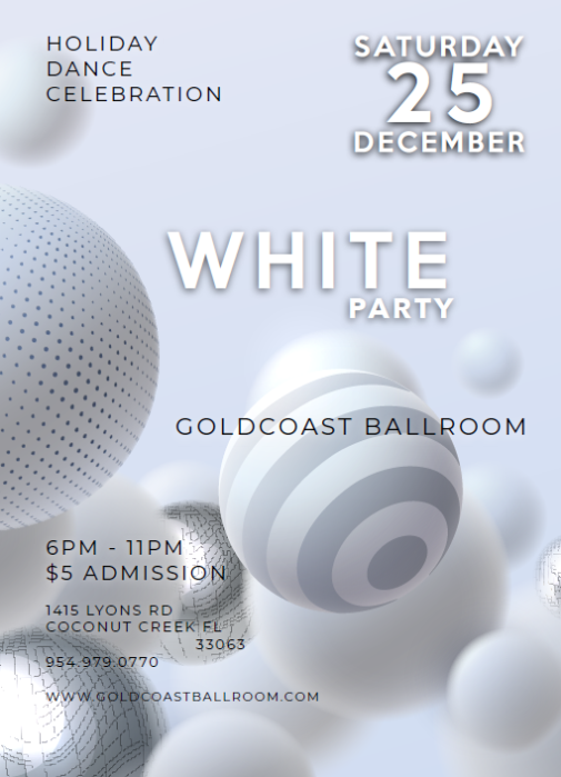 2021 Annual White Party - Holiday Dance Celebration - December 25, 2021  at Goldcoast Ballroom!