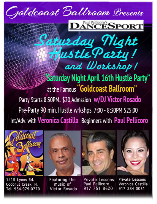 Saturday Night Hustle Party & Workshops - April 16 