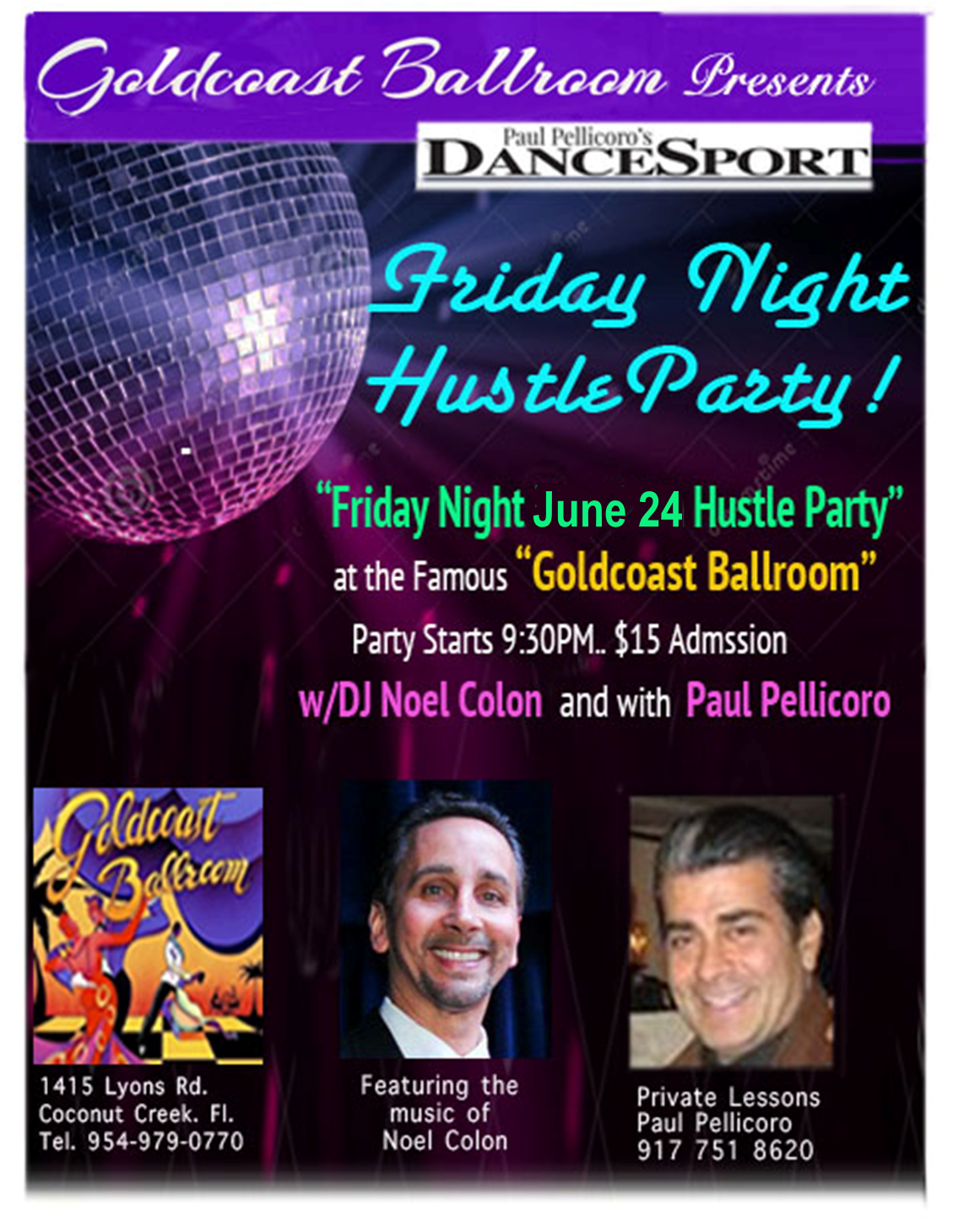 Hustle Party - June 24, 2022 - at Goldcoast Ballroom!