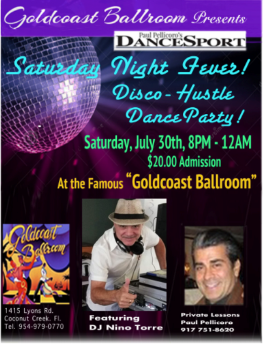 Saturday Night Fever - Disco-Hustle Party - Saturday, July 30