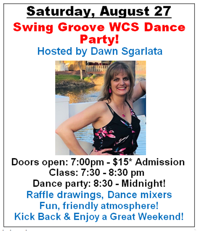Swing Groove WCS Dance Party - Saturday, August 27 - Hosted by Dawn Sgarlata!