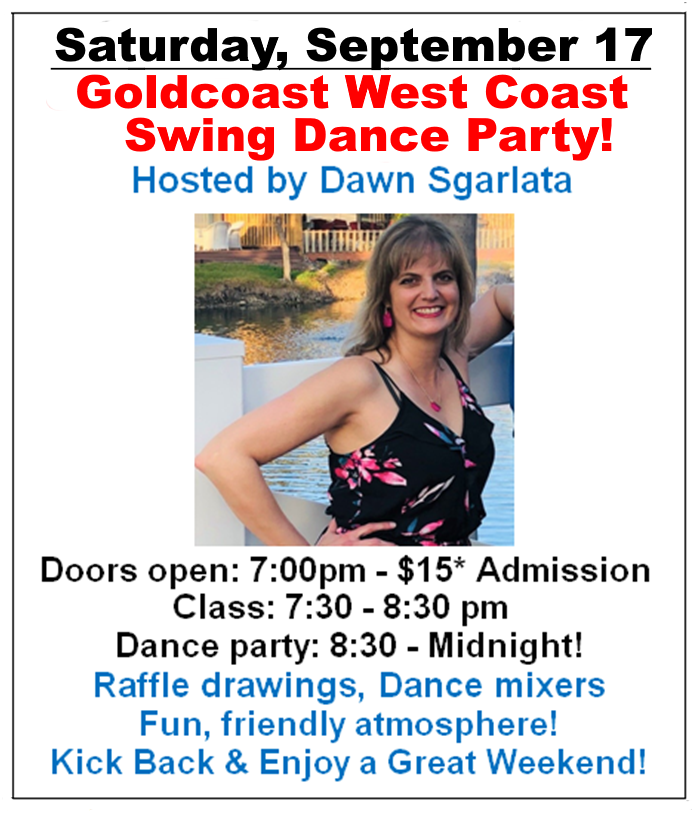 Goldcoast WCS Dance Party - Saturday, September 17 - Hosted by Dawn Sgarlata !