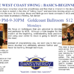 Monday Nights – Two LA Style West Coast Swing Classes with Bruce & Beth Perrotta!! – 7-8 pm Intermediate/ Advanced Class – 8-8:30 pm Practice Session (for both Classes) – 8:30-9:30 pm The Basics (Beginner) Class – $15.00 per person per class
