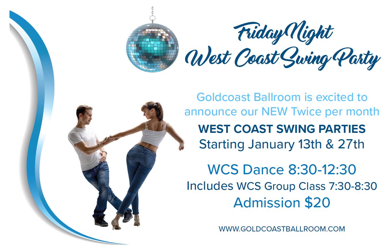 New - Friday NIght WCS Party - Twice per Month - Starting in January, 2023