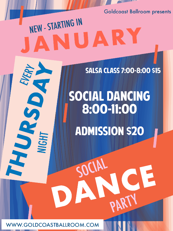 NEW!! – SOCIAL DANCING ADDED ON THURSDAY NIGHTS! – Starting in January 2023! – SOCIAL DANCE 8-11 PM!! – $20* — SALSA Classes 7-8 PM (Beg & Int/Adv Classes run Concurrently) – $15 per class