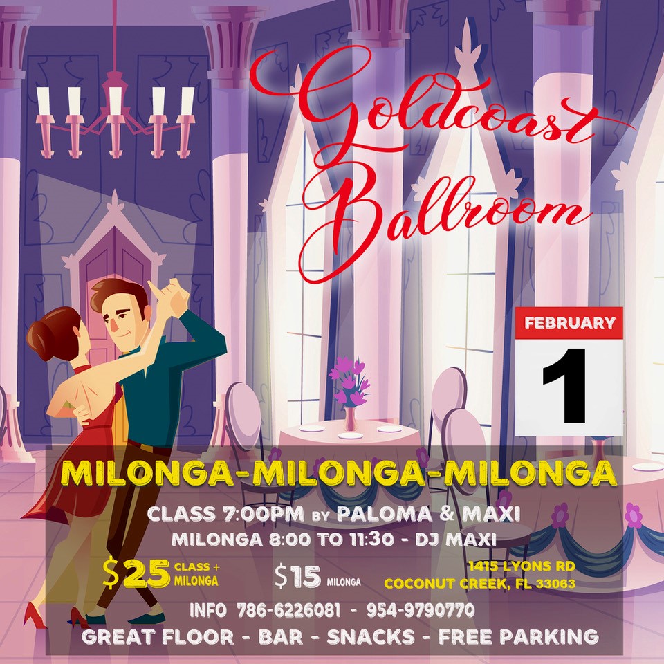 February 1, 2023 Grand Milonga! (plus class) - with Paloma & Maxi!