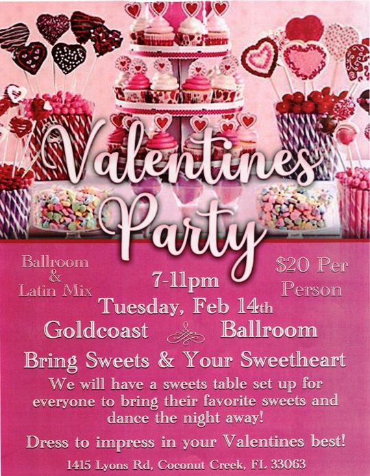 Valentine’s Party at Goldcoast Ballroom!! – Tuesday, February 14 – 7 to 11 PM – Bring Sweets & Your Sweetheart! – $20 per person – Click to Read More…
