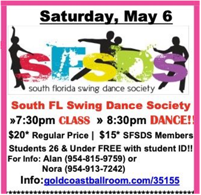 May 6 - So FL Swing Dance Society Dance & Complimentary Class
