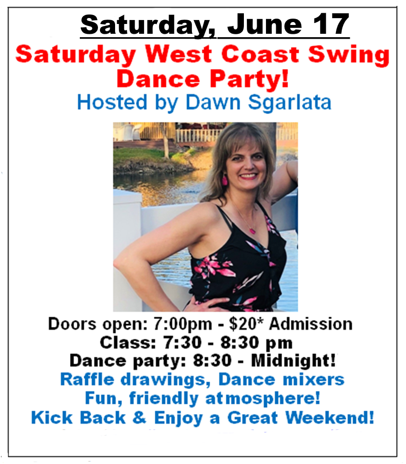 Saturday, June 17 - WCS Dance Party hosted by Dawn Sgarlata 