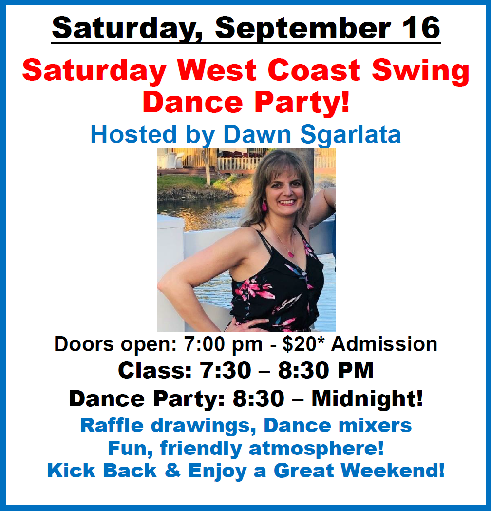 Saturday, Sept. 16 - WCS Dance Party Hosted by Dawn Sgarlata!
