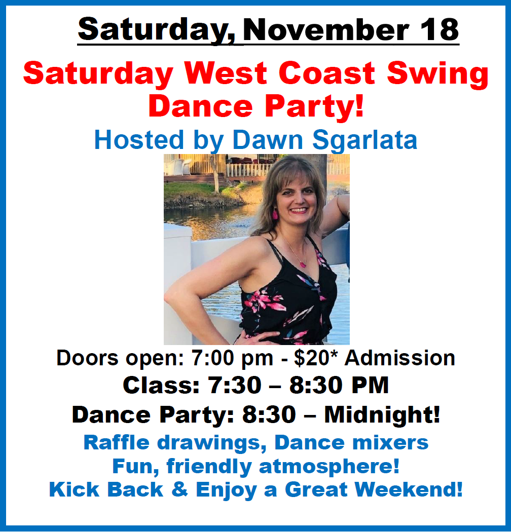 Saturday, November 18 - West Coast Swing Dance Party with Dawn Sgarlata!