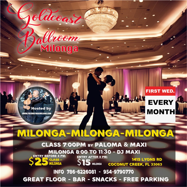 Wednesday, April 3  – GRAND MILONGA DANCE PARTY – Argentine Tango Dance Party + Class – with Paloma Berrios & Maximiliano Alvarado!!