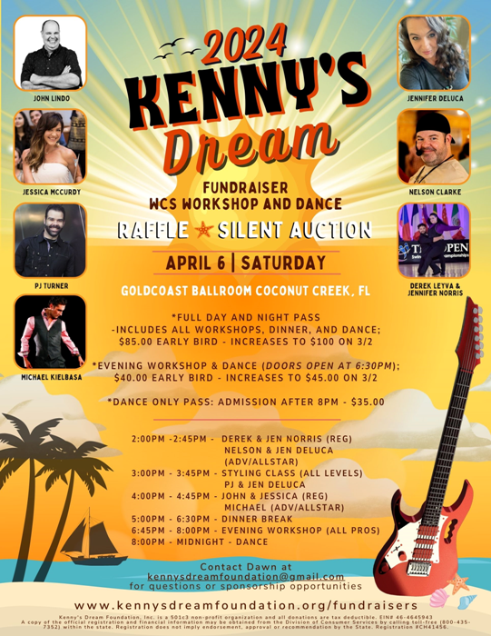 Kenny’s Dream Foundation Fundraiser – April 6, 2024 – WCS Dance 8 PM + All Day & Evening Workshops with Top Pros – $35 Dance Only – $45 Evening Workshop & Dance – $100 Full Day & Night Pass (All Workshops Day & Evening + Dance) – Hosted by Dawn Sgarlata