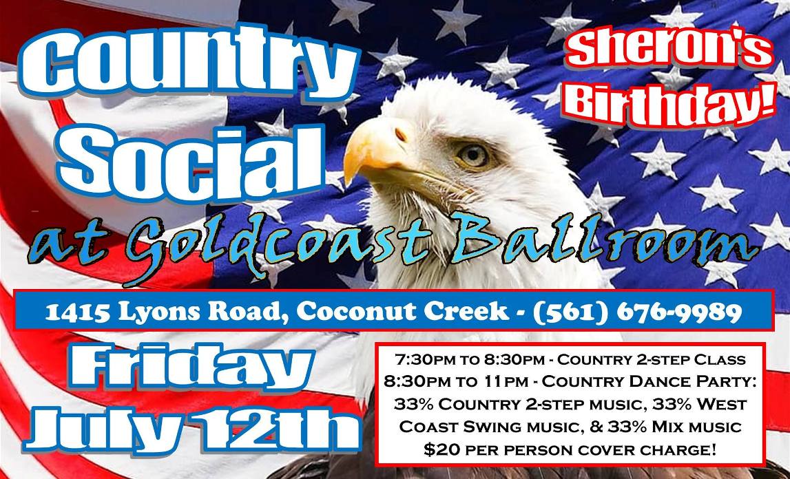 Friday, July 12 – Country Night with John Harris!! – Country 2-Step Group Class 7:30 to 8:30 PM – Country Dance Party 8:30 – 11:00 PM – $20.00 Admission (includes Dance & Class)