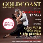 WEDNESDAYS, SEPTEMBER 10, 17 & 24 at Goldcoast Ballroom:  INTERMEDIATE ARGENTINE TANGO CLASS & PRACTICE SESSION: Class (7 – 8 PM); Practice Session (8 – 9 PM) – With World-Renowned MAXIMILIANO ALVARADO & PALOMA BERRIOS!!