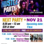 Friday, November 21 – Friday Night Fever Hustle Party at Goldcoast Ballroom! – 7:30-8:30 PM: 2 Concurrent Classes (included) – 8:30 PM to 12:00 Midnight Hustle Party! – $20.* Admission – Hosted by Paul Pellicoro! – DJ Lewis Martinee of Miami!
