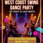 Friday, March 27 – Goldcoast Ballroom Friday Night West Coast Swing Party! – 4th Friday Every Month – 7:30-8:30 PM Group Class (included w/ Admission) – 8:30 PM – 11:30 PM WCS Dance Party! – $20.* Whole Night!
