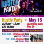 Fridays, May 15 & 29, 2026 – FRIDAY NIGHT FEVER HUSTLE PARTY Hosted by PAUL PELLICORO at Goldcoast Ballroom! – 2 Concurrent Group Hustle Classes 7:30 – 8:30 PM – HUSTLE PARTY 8:30 PM – 12:00 MIDNIGHT – Admission $20