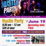 Friday, June 19, 2026 – FRIDAY NIGHT FEVER HUSTLE PARTY Hosted by PAUL PELLICORO at Goldcoast Ballroom! – 2 Concurrent Group Hustle Classes 7:30 – 8:30 PM – HUSTLE PARTY 8:30 PM – 12:00 MIDNIGHT – Admission $20