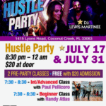 Fridays, July 17 & July 31, 2026 – FRIDAY NIGHT FEVER HUSTLE PARTIES Hosted by PAUL PELLICORO at Goldcoast Ballroom! – Two Concurrent Group Hustle Classes 7:30 – 8:30 PM – HUSTLE PARTY 8:30 PM – 12:00 MIDNIGHT – Admission $20