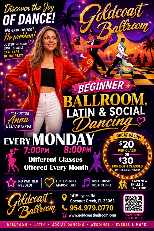 Every Monday Evening at Goldcoast Ballroom – Beginner Ballroom, Latin & Social Dance Classes! – 7 PM-8 PM and 8 PM-9 PM