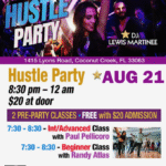 Friday August 21 – FRIDAY NIGHT FEVER HUSTLE PARTY Hosted by PAUL PELLICORO at Goldcoast Ballroom! – Two Concurrent Group Hustle Classes 7:30 – 8:30 PM – HUSTLE PARTY 8:30 PM – 12:00 MIDNIGHT – Admission $20