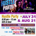 Fridays, July 31 & August 21 – FRIDAY NIGHT FEVER HUSTLE PARTIES Hosted by PAUL PELLICORO at Goldcoast Ballroom! – Two Concurrent Group Hustle Classes 7:30 – 8:30 PM – HUSTLE PARTY 8:30 PM – 12:00 MIDNIGHT – Admission $20