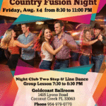 Friday, August 14, 2026 – WEST COAST SWING / COUNTRY FUSION DANCE PARTY at Goldcoast Ballroom! – GROUP CLASS 7:30 PM – 8:30 PM — DANCING 8:30 PM -11:00 PM – Admission: $20 (includes Class & Dance)